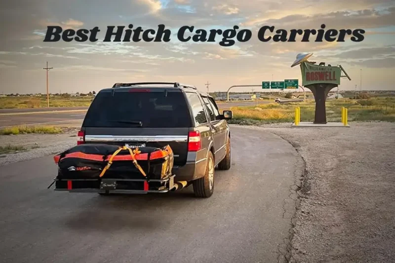 7 Best Hitch Cargo Carriers in 2026 (Tested & Reviewed for Real‑World Hauling)